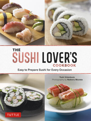 cover image of Sushi Lover's Cookbook